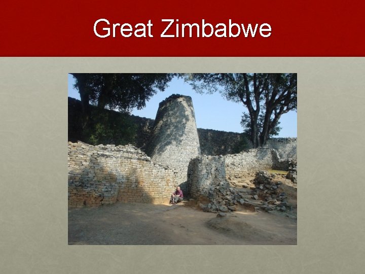 Great Zimbabwe 
