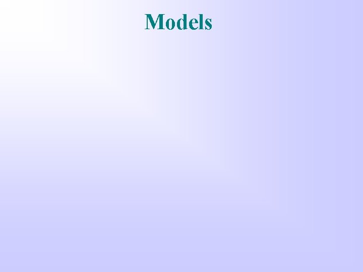 Models 
