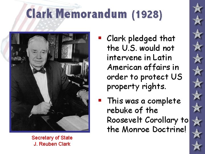 Clark Memorandum (1928) § Clark pledged that the U. S. would not intervene in