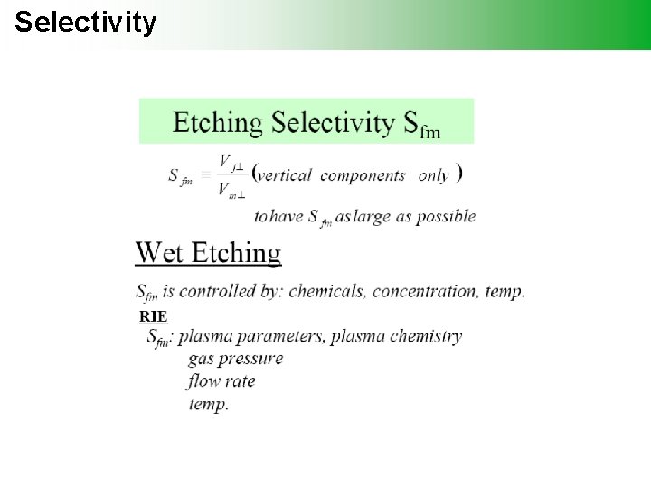 Selectivity 