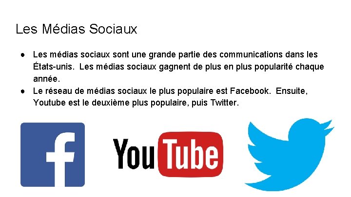 Les Médias Sociaux ● Les médias sociaux sont une grande partie des communications dans