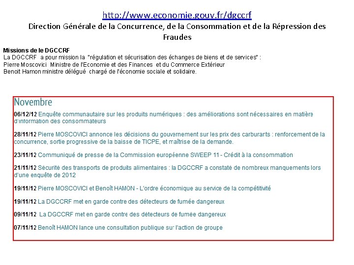 http: //www. economie. gouv. fr/dgccrf Direction Générale de la Concurrence, de la Consommation et