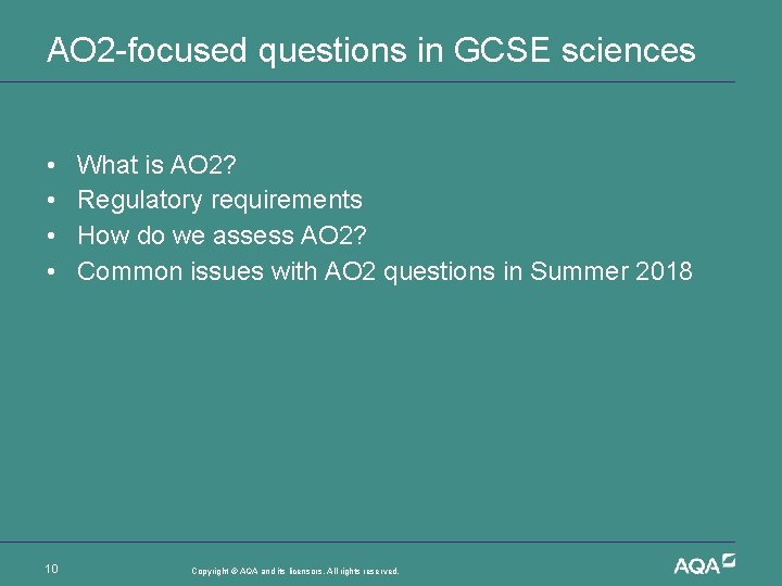 AO 2 -focused questions in GCSE sciences • • 10 What is AO 2?