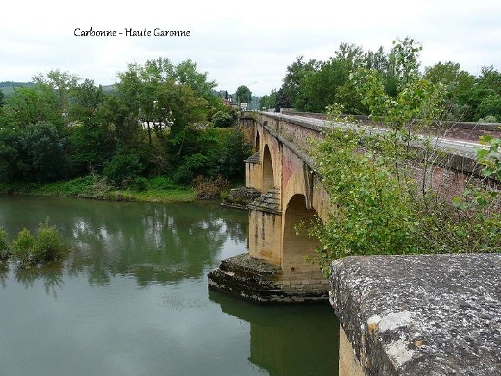 Carbonne - Haute Garonne 