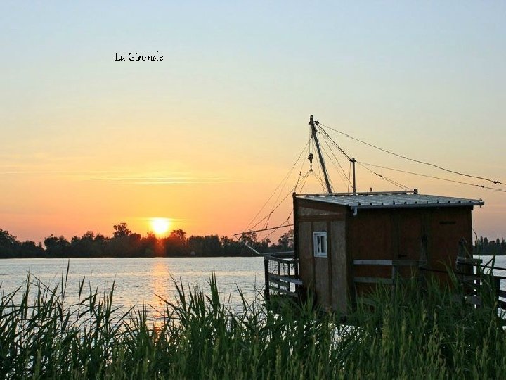 La Gironde 