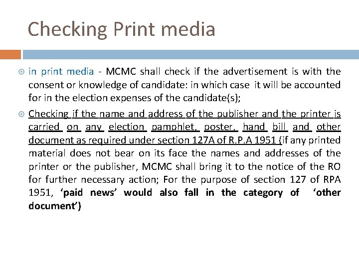 Checking Print media in print media - MCMC shall check if the advertisement is