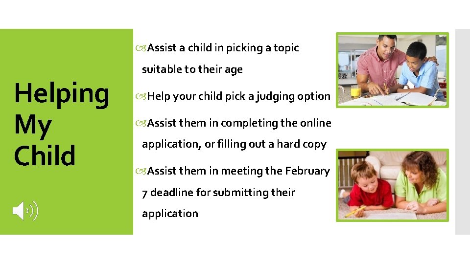  Assist a child in picking a topic Helping My Child suitable to their