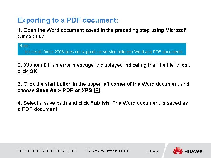 Exporting to a PDF document: 1. Open the Word document saved in the preceding