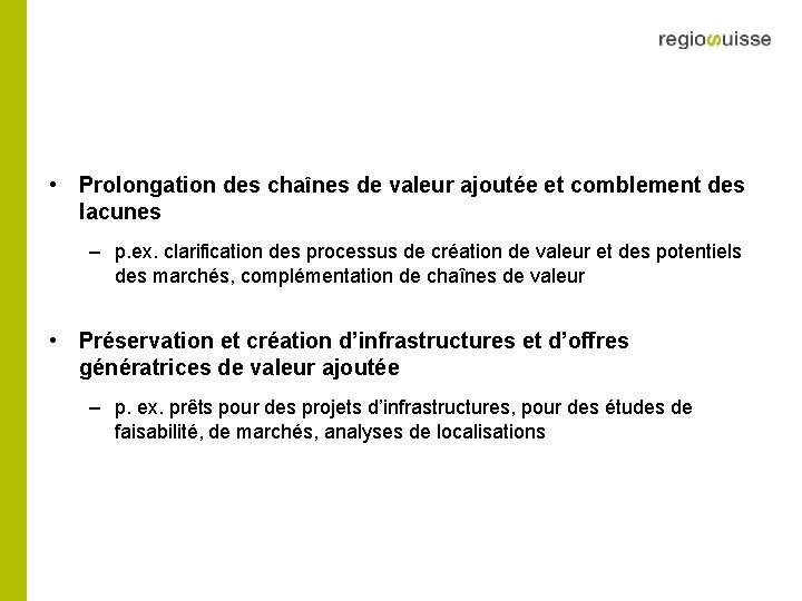  • Prolongation des chaînes de valeur ajoutée et comblement des lacunes – p.