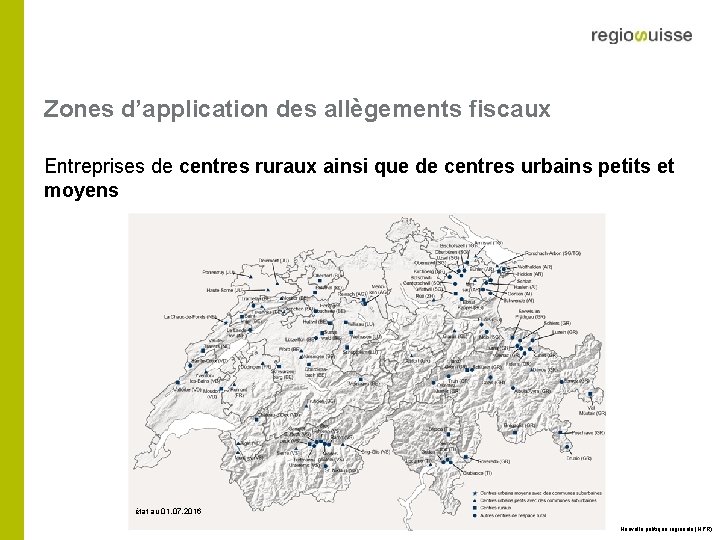 Zones d’application des allègements fiscaux Entreprises de centres ruraux ainsi que de centres urbains