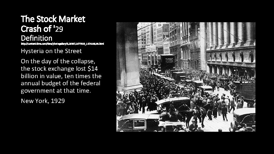 Great Depression The Stock Market Crash of 29