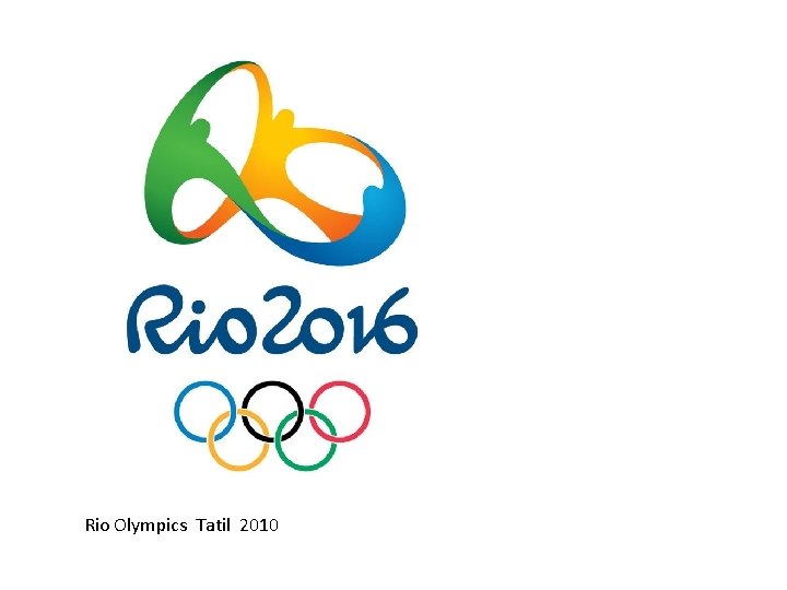 Rio Olympics Tatil 2010 