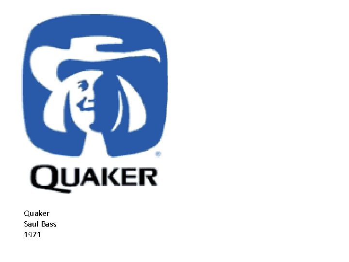 Quaker Saul Bass 1971 