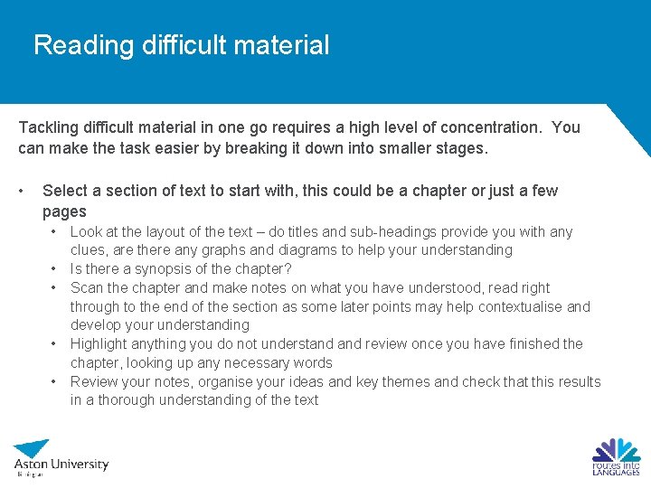 Reading difficult material Tackling difficult material in one go requires a high level of Reading difficult material Tackling difficult material in one go requires a high level of