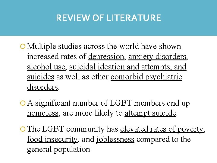 REVIEW OF LITERATURE Multiple studies across the world have shown increased rates of depression,