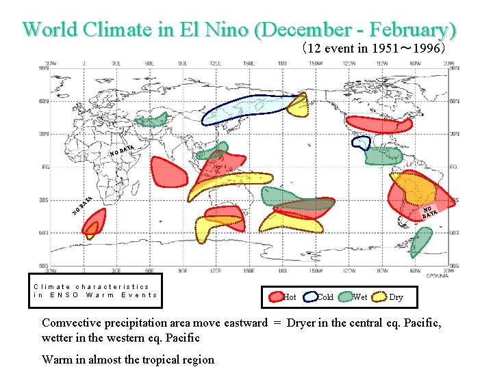 World Climate in El Nino (December - February) （12 event in 1951～ 1996） D