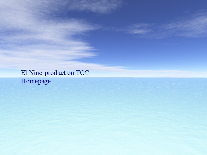 El Nino product on TCC Homepage 