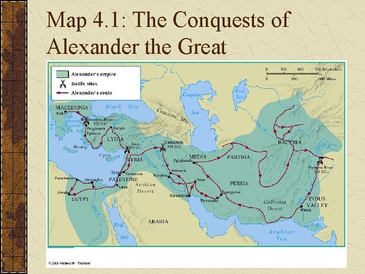 Map 4. 1: The Conquests of Alexander the Great 