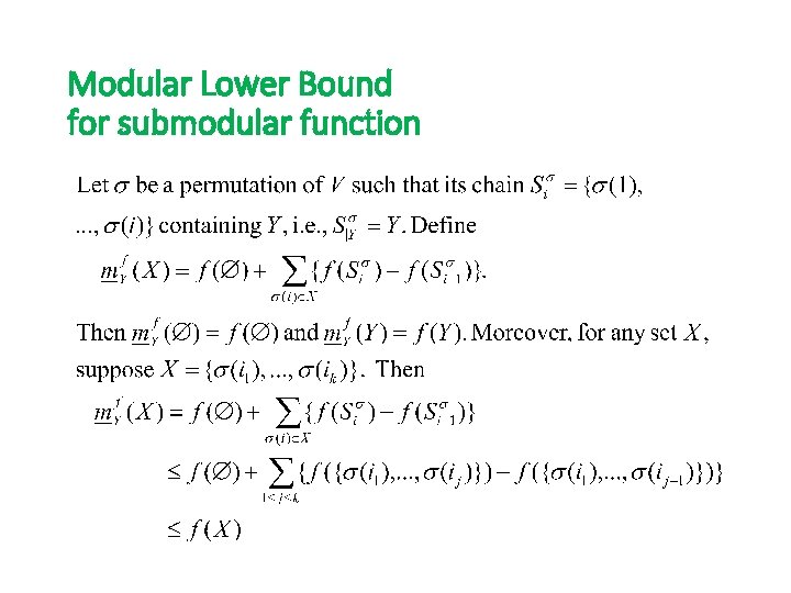 Modular Lower Bound for submodular function 