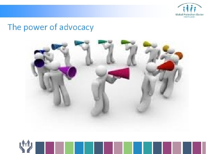 The power of advocacy 