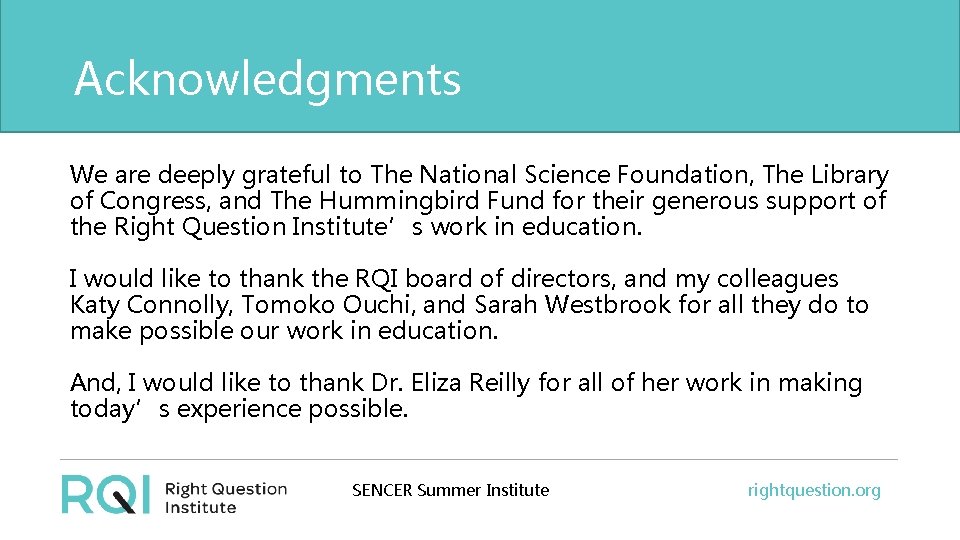 Acknowledgments We are deeply grateful to The National Science Foundation, The Library of Congress,