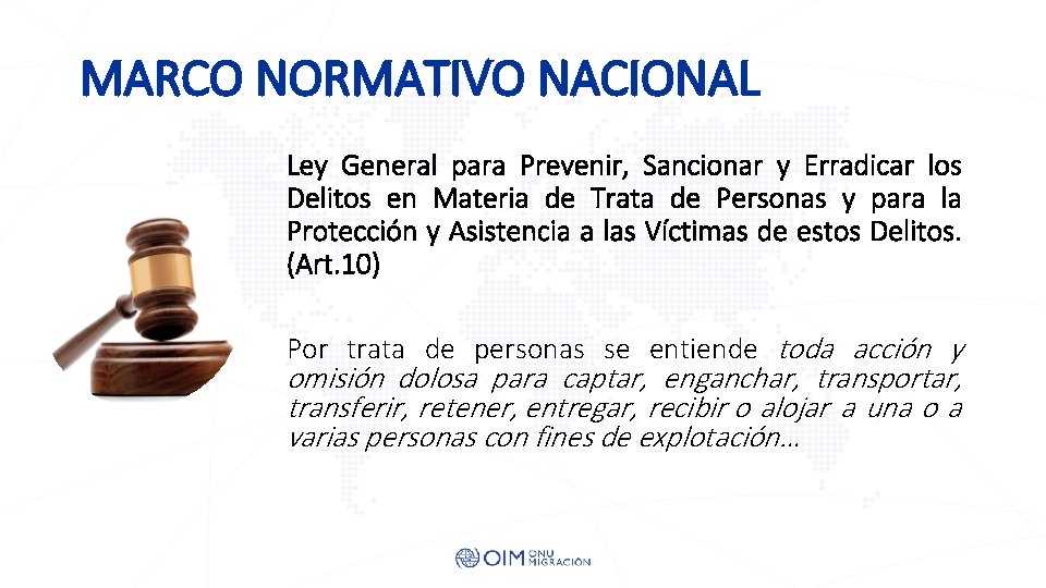 MARCO NORMATIVO NACIONAL Ley General para Prevenir, Sancionar y Erradicar los Delitos en Materia MARCO NORMATIVO NACIONAL Ley General para Prevenir, Sancionar y Erradicar los Delitos en Materia