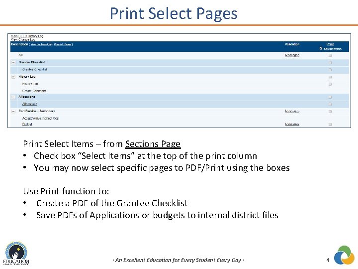 Print Select Pages Print Select Items – from Sections Page • Check box “Select