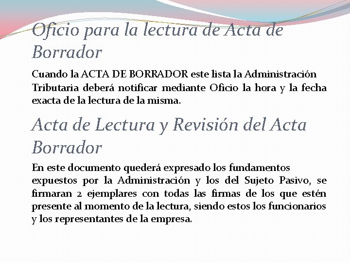 Oficio para la lectura de Acta de Borrador Cuando la ACTA DE BORRADOR este