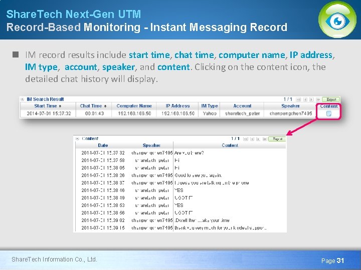 Share. Tech Next-Gen UTM Record-Based Monitoring - Instant Messaging Record n IM record results