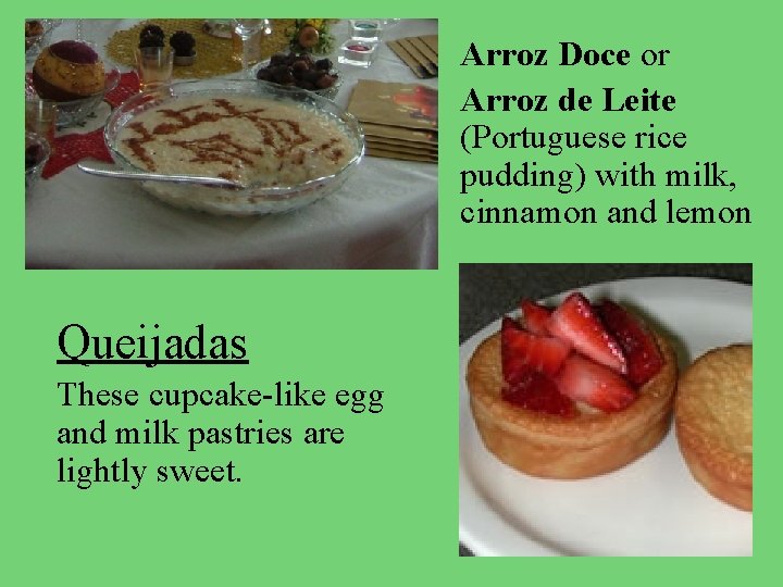 Arroz Doce or Arroz de Leite (Portuguese rice pudding) with milk, cinnamon and lemon