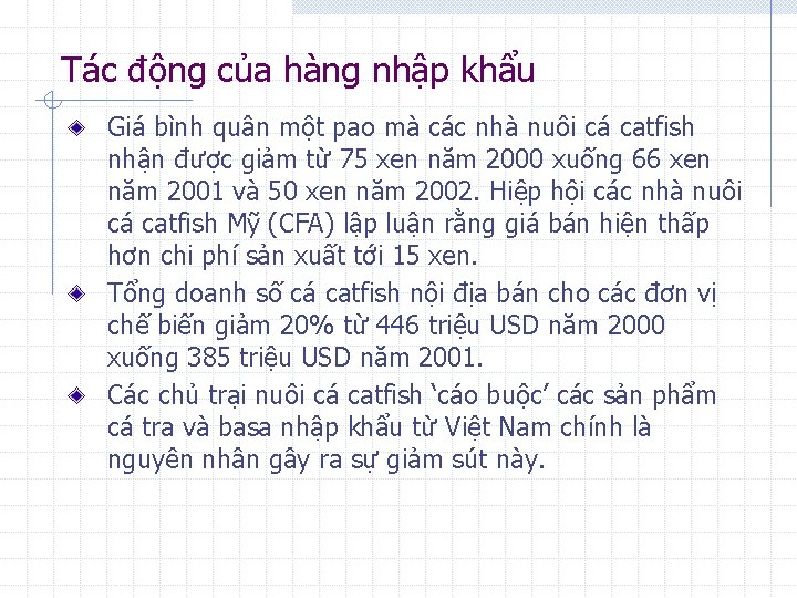 Tác động của hàng nhập khẩu Giá bình quân một pao mà các nhà