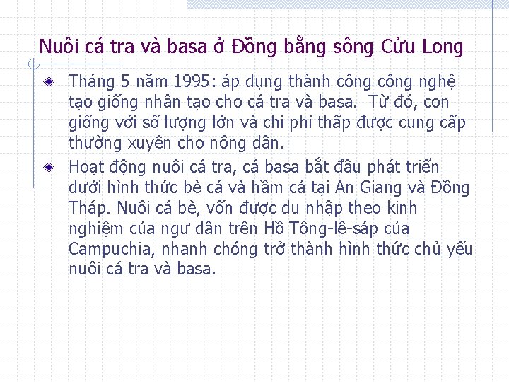 Nuôi cá tra và basa ở Đồng bằng sông Cửu Long Tháng 5 năm