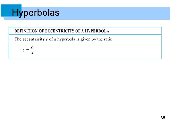 Hyperbolas 39 