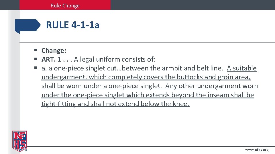 Rule Change RULE 4 -1 -1 a § Change: § ART. 1. . .