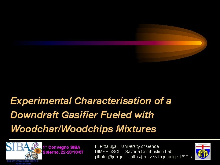 Experimental Characterisation of a Downdraft Gasifier Fueled with Woodchar/Woodchips Mixtures 1° Convegno SIBA Salerno,