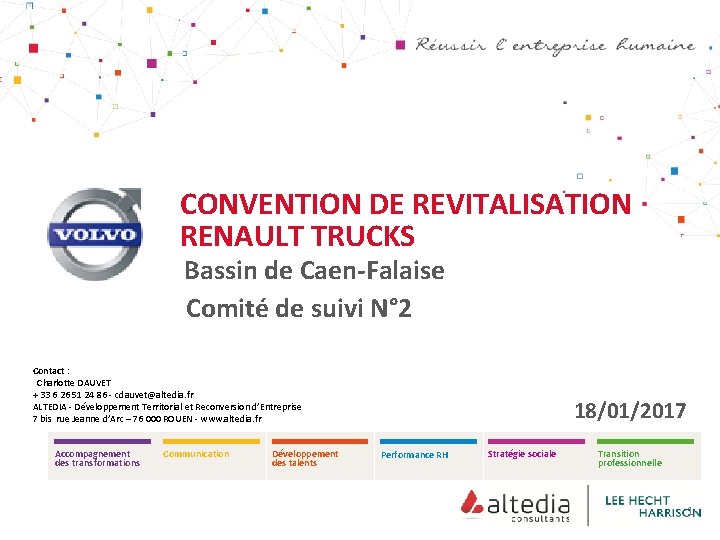 Performance RH CONVENTION DE REVITALISATION RENAULT TRUCKS Bassin de Caen-Falaise Comité de suivi N°