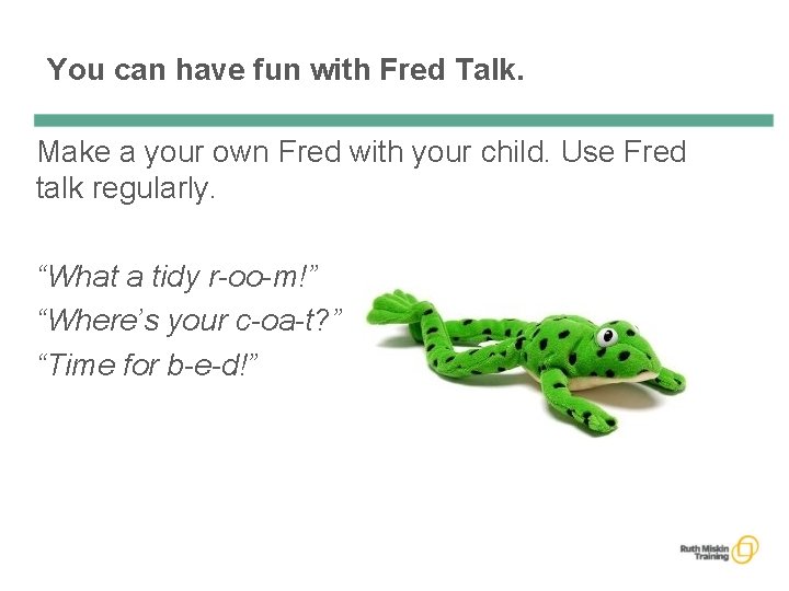 You can have fun with Fred Talk. Make a your own Fred with your