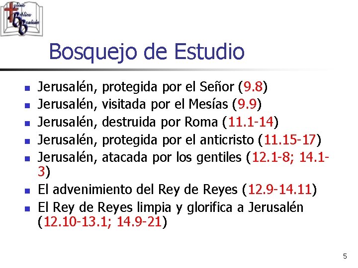 Bosquejo de Estudio n n n n Jerusalén, protegida por el Señor (9. 8)