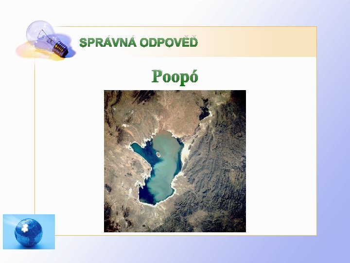 SPRÁVNÁ ODPOVĚĎ Poopó 