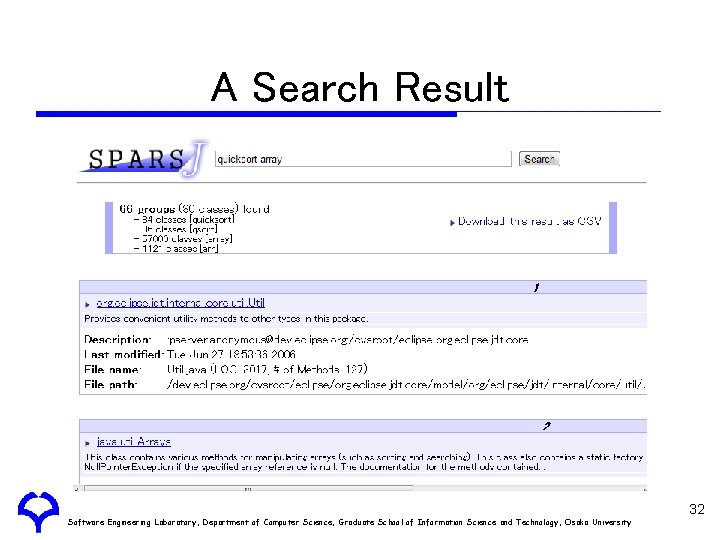 A Search Result Software Engineering Laboratory, Department of Computer Science, Graduate School of Information