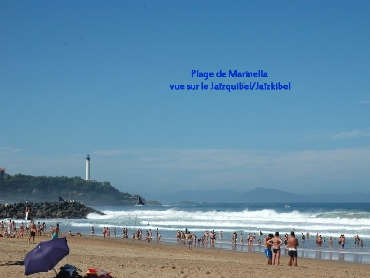 Plage de Marinella vue sur le Jaïzquibel/Jaïzkibel 