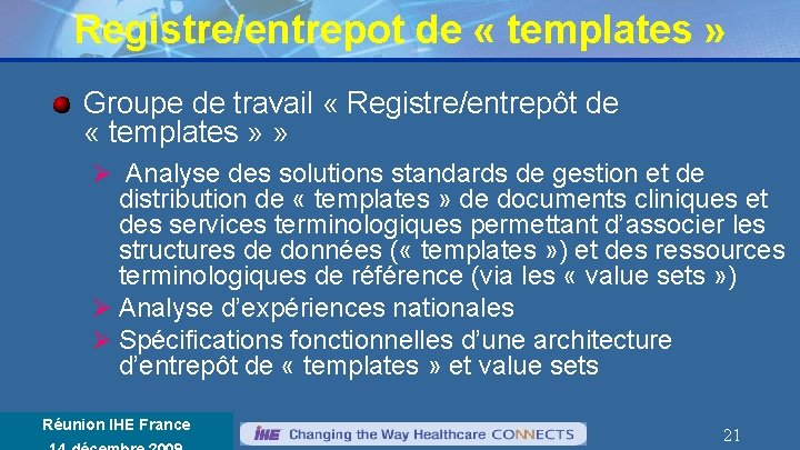 Registre/entrepot de « templates » Groupe de travail « Registre/entrepôt de « templates »