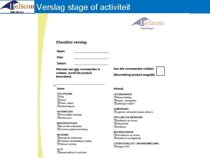 Verslag stage of activiteit 