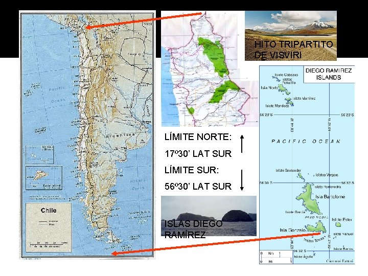 HITO TRIPARTITO DE VISVIRI LÍMITE NORTE: 17º 30’ LAT SUR LÍMITE SUR: 56º 30’