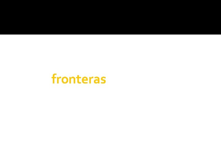 fronteras 