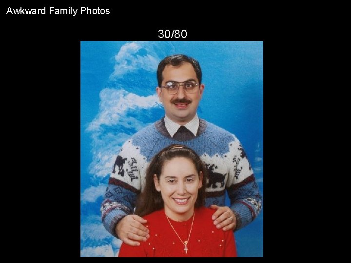 Awkward Family Photos 30/80 