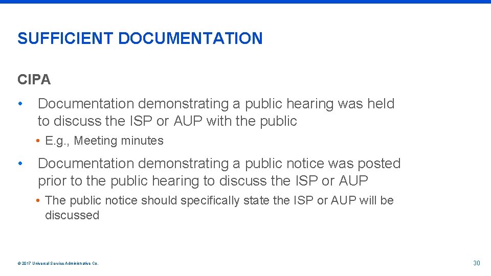 SUFFICIENT DOCUMENTATION CIPA • Documentation demonstrating a public hearing was held to discuss the