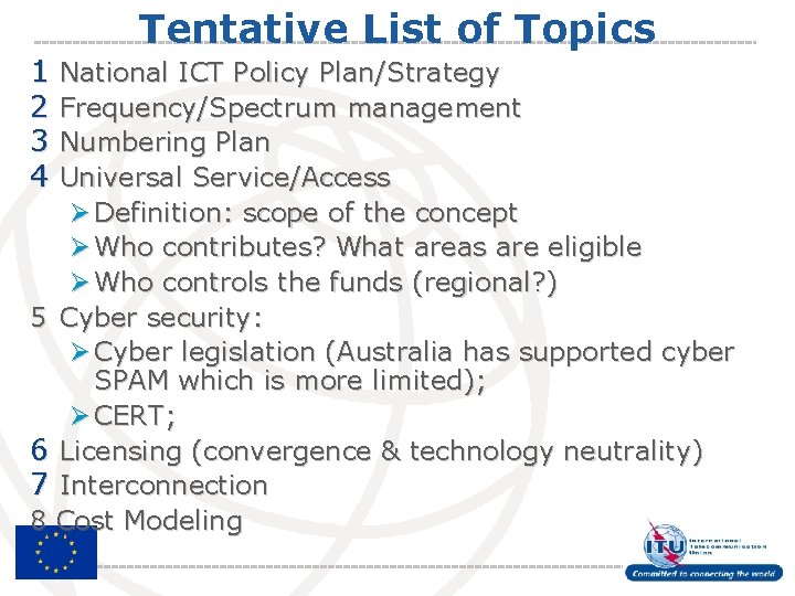 Ict Policy Development Capacity Building and ICT Policy Regulatory and Legislative