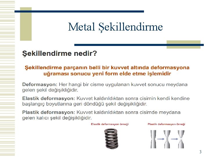 Metal Şekillendirme 3 