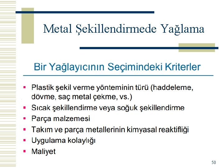 Metal Şekillendirmede Yağlama 50 